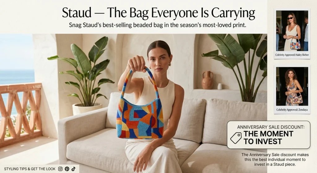 Nordstrom Anniversary Sale 2026 — The Best Celebrity-Loved Fashion and Beauty Deals to Shop Now Staud — The Bag Everyone Is Carrying