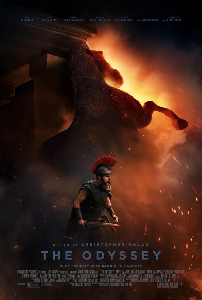 The Odyssey Box Office 2026 — How Zendaya and Tom Holland Are Making Hollywood History This Summer The Odyssey 2026 poster Christopher Nolan
